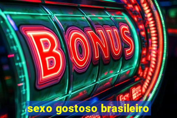 sexo gostoso brasileiro